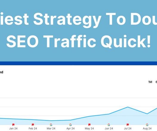 Easiest Strategy to Double SEO Traffic Quick!