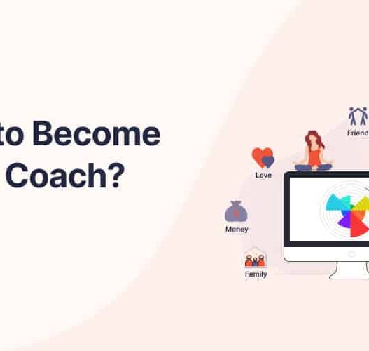 How to Become a Life Coach
