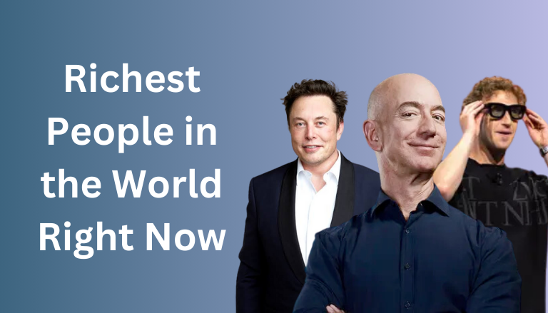 Who is the richest person in the world right now?