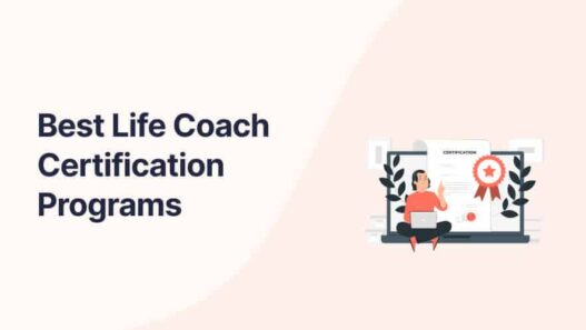 Best Life Coach Certification Programs
