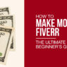 The Fastest Way to Make Money on Fiverr Without Experience